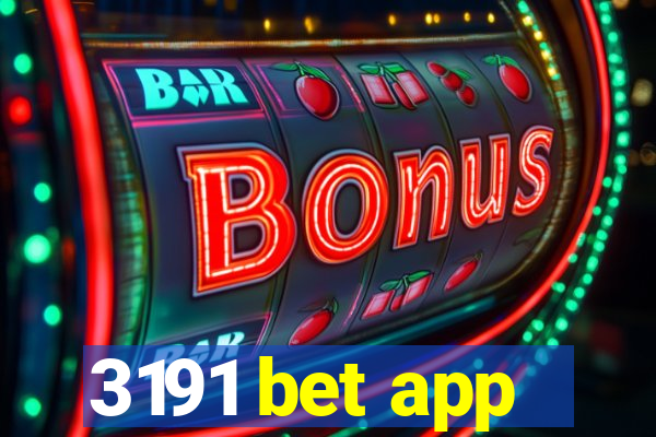 3191 bet app